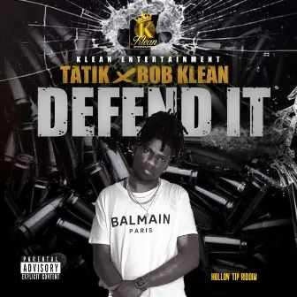 Defend It by Bob Klean