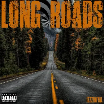 Long Roads by izzzroyal