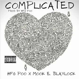 Complicated by Mook E. Blaylock