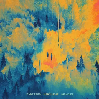 Kerosene (Remixes) by Forester