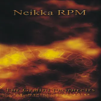 The Gemini Prophecies (limited bonus) by Neikka RPM