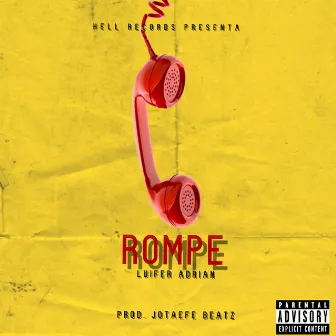 Rompe by Jotaefe Beatz