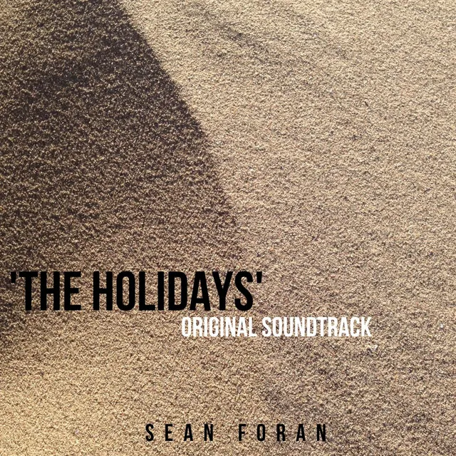 The Holidays (Original Soundtrack)