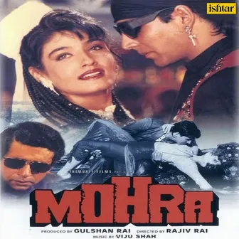 Mohra (Original Motion Picture Soundtrack) by Viju Shah