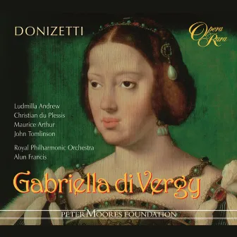 Donizetti: Gabriella di Vergy by Unknown Artist