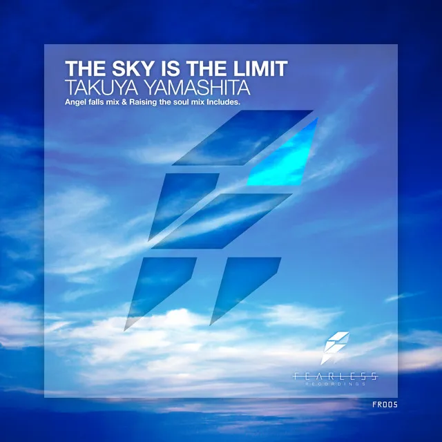 The Sky Is the Limit - Angel Falls Mix