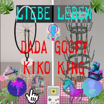 Liebe Leben by Kiko King