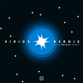 Sirius (Incl. VoIces Remix) by Bernis