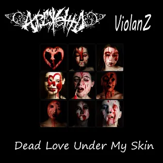 Dead Love Under My Skin by Ардженто