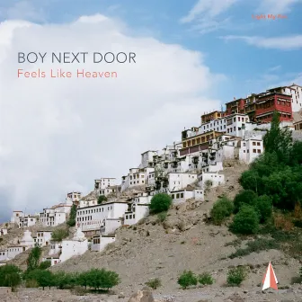 Feels Like Heaven by Boy Next Door