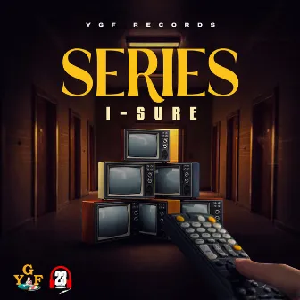 Series by I-Sure