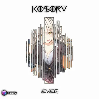 Ever by Kosorv