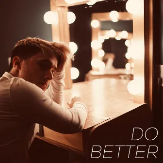 Do Better by Joel Woods