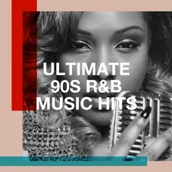 Ultimate 90s R&B Music Hits by R&B Urban Allstars