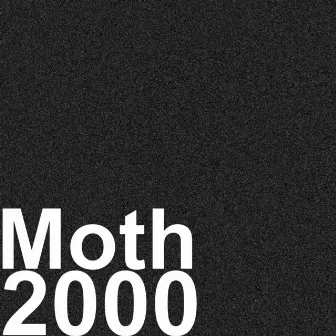 2000 by Moth