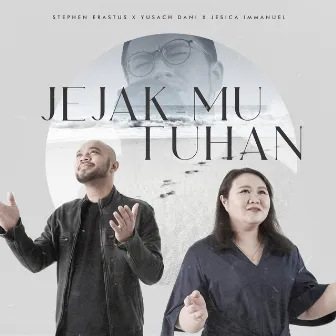 Jejak-Mu Tuhan by Stephen Erastus