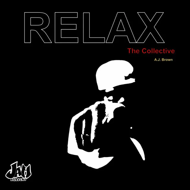 RELAX: The Collective