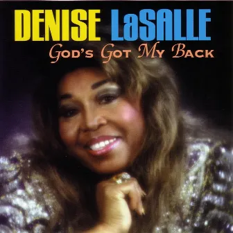 God's Got My Back by Denise LaSalle