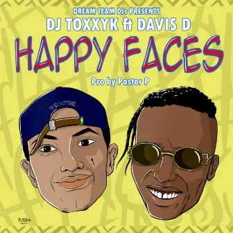 Happy Faces by Dj Toxxyk