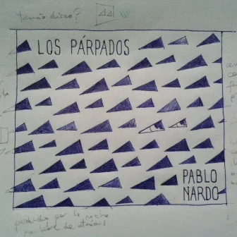 Los Párpados by Pablo Nardo