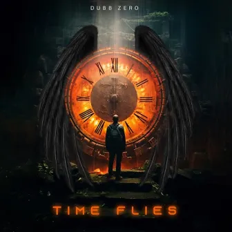 Time Flies by Dubb Zero