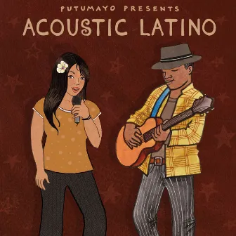 Acoustic Latino by Putumayo by Putumayo