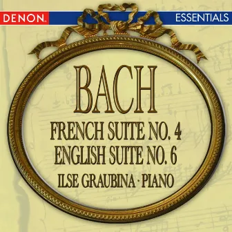 Bach: French Suite No. 4, English Suite No. 6 by Ilse Graubina