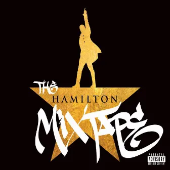 The Hamilton Mixtape by Lin-Manuel Miranda