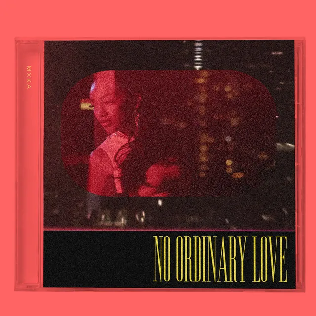 No Ordinary Love