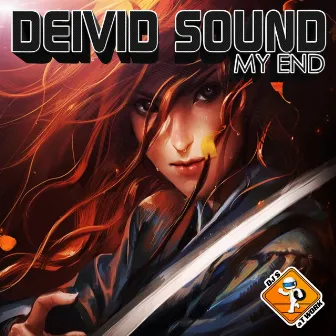 My End (Deivid Sound Remix) by Deivid Sound