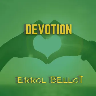 Devotion by Errol Bellot