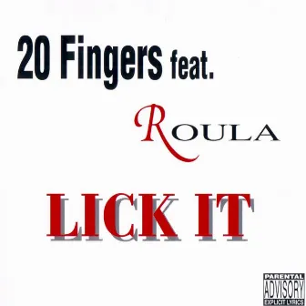 Lick It by 20 Fingers