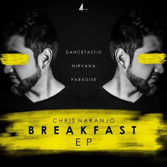 Breakfast EP by Chris Naranjo