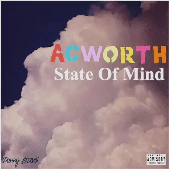 Acworth State of Mind by Donny Bravo!