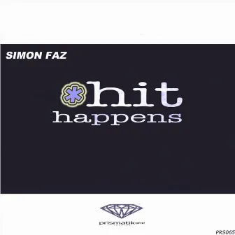 Hit Happens by Simon Faz