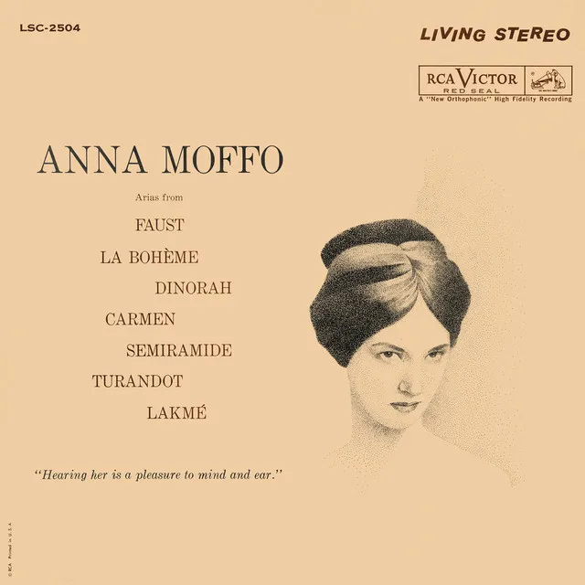 Anna Moffo sings Arias from Faust; La Bohème; Dinorah; Carmen; Semiramide; Turandot; Lakmé