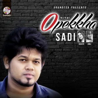 Opekkha by Sadi