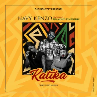 Katika (feat. Diamond Platnumz) by Navy Kenzo