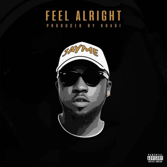 Feel Alright