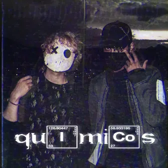 Quimicos by Fire Klaud