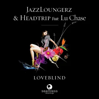 Loveblind by Jazzloungerz