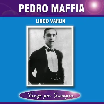 Lindo Varón by Pedro Maffia