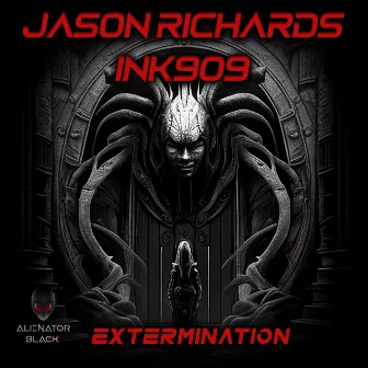 Extermination by Jason Richards