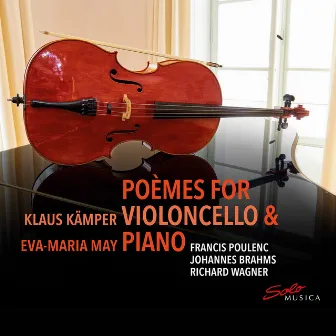 Poèmes for Violoncello & Piano by Klaus Kämper