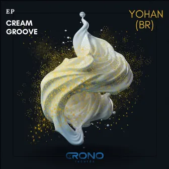 Cream Groove by YOHAN (BR)