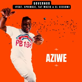 Aziwe by Governor