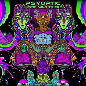 Hippie Mind Tricks by Psyoptic