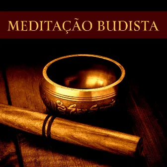 Meditação Budista by Meditação Mantras Guru