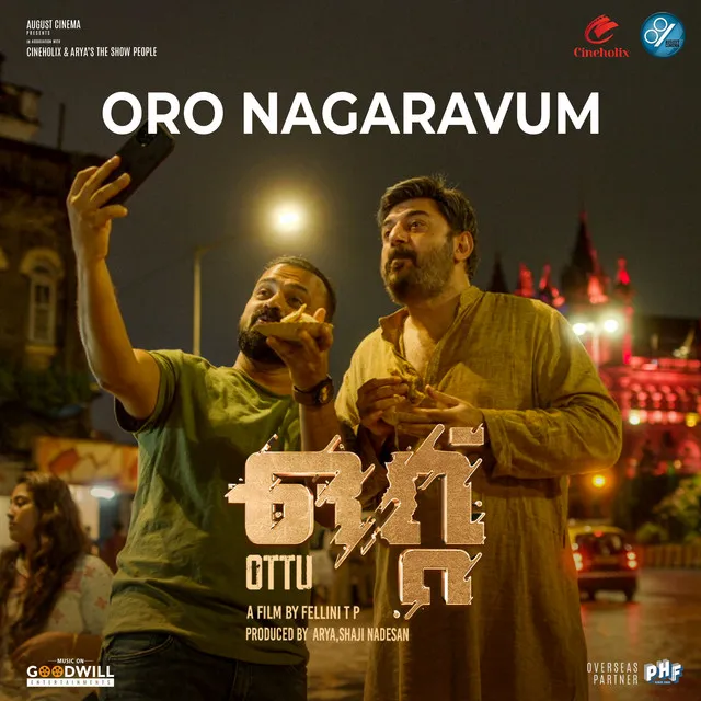 Oro Nagaravum - From "Ottu"