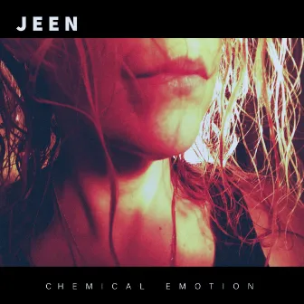 Chemical Emotion by Jeen